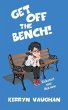 Get Off The Bench! (eBook, ePUB) - Bild 1