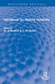 Handbook for History Teachers (eBook, ePUB)