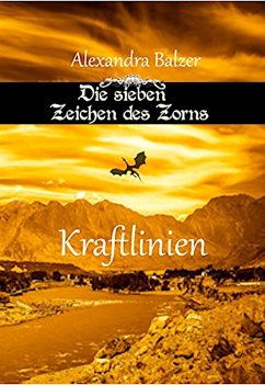 Cover Die sieben Zeichen des Zorns: Kraftlinien (eBook, ePUB)
