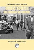 Homens, roupas e elegância na cidade (Maringá, anos 1950) (eBook, ePUB)