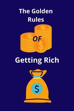 Cover The Golden Rules of Getting Rich (eBook, ePUB)