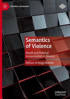 Semantics of Violence - Arteaga Botello, Nelson