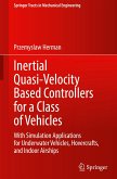 Inertial Quasi-Velocity Based Controllers for a Class of Vehicles