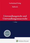 Umwandlungsrecht und Umwandlungssteuerrecht