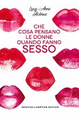 Che cosa pensano le donne quando fanno sesso (eBook, ePUB) Che cosa pensano le donne quando fanno sesso (eBook, ePUB)
