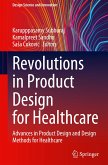 Revolutions in Product Design for Healthcare