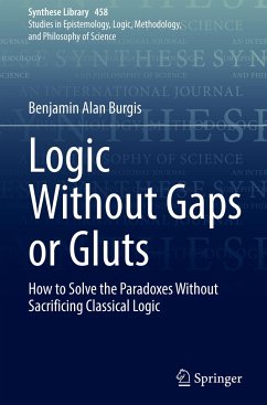 Logic Without Gaps or Gluts - Burgis, Benjamin Alan