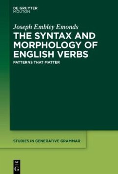 The Syntax and Morphology of English Verbs - Emonds, Joseph Embley
