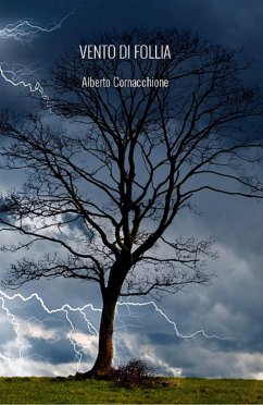 Vento di follia (eBook, ePUB) - ALBERTO, CORNACCHIONE