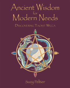 Ancient Wisdom for Modern Needs - Peltier, Suzy