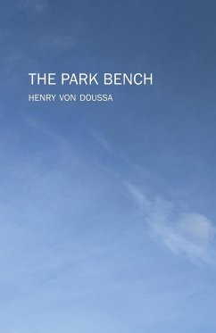 The Park Bench - Doussa, Henry von