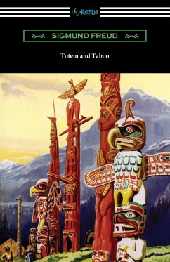 Totem and Taboo - Freud, Sigmund