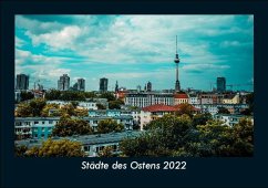 Städte des Ostens 2022 Fotokalender DIN A5 - Tobias Becker