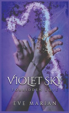 VIOLET SKY Forbidden Love - Marian, Eve