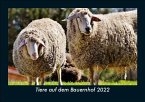 Tiere auf dem Bauernhof 2022 Fotokalender DIN A5