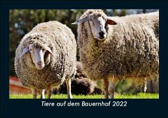 Tiere auf dem Bauernhof 2022 Fotokalender DIN A5 - Tobias Becker