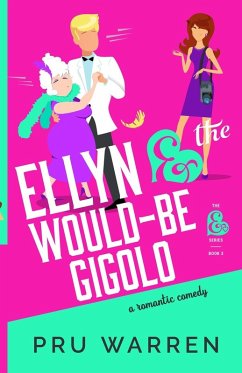 Cover Ellyn & the Would-Be Gigolo
