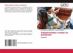 Subjetividades vividas en pandemia - Ledesma Ríos, Gloria Patricia;Cruz Ramos, Karen