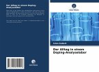 Der Alltag in einem Doping-Analyselabor