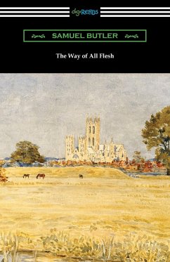 The Way of All Flesh - Butler, Samuel