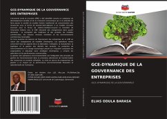 GCE-DYNAMIQUE DE LA GOUVERNANCE DES ENTREPRISES - ODULA BARASA, ELIAS