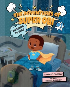 The Adventures of Super Obi - Okonkwo, Dominique
