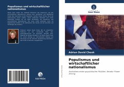 Populismus und wirtschaftlicher nationalismus - Cheok, Adrian David