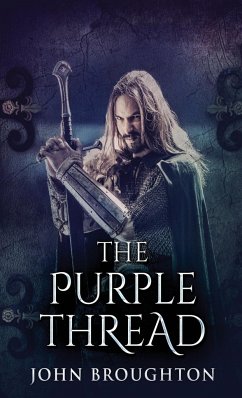 The Purple Thread - Broughton, John