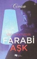 Liseli Doktordan Farabi Ask - Civan