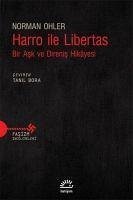 Harro Ile Libertas - Ohler, Norman