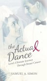 The Actual Dance The Actual Dance