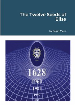 The Twelve Seeds of Elise - Mace, Ralph