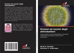 Ormoni ed enzimi degli attinobatteri - A. Hamedo, Hend;S. Aldesuquy, Heshmat