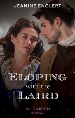 Eloping With The Laird (Mills & Boon Historical) (Falling for a Stewart, Book 1) (eBook, ePUB) - Englert, Jeanine