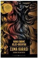 Cuma Karasi - Kwame Adjei - Brenyah, Nana