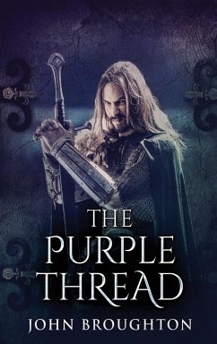 The Purple Thread - Broughton, John