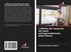 L'effetto del riassunto del testo sull'apprendimento della lettura - Bagheri Atderssi, Farzaneh