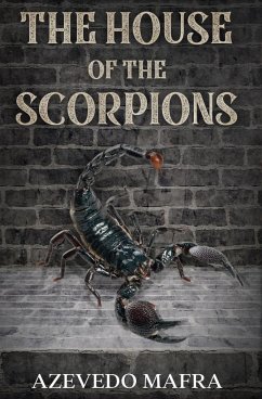 The House of the Scorpions - Mafra, Azevedo