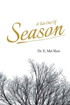 A Tale Out of Season - Shen, E. Mei