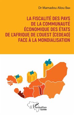 La fiscalité des pays de la communuauté économique des États de l'Afrique - Bah, Mamadou Aliou