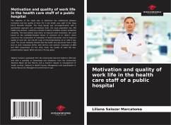 Motivation and quality of work life in the health care staff of a public hospital - Salazar Marcatoma, Liliana
