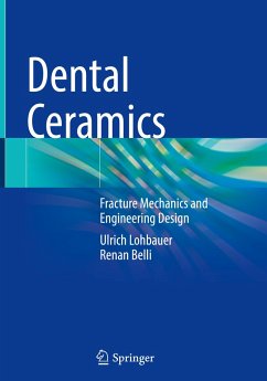 Dental Ceramics - Lohbauer, Ulrich;Belli, Renan