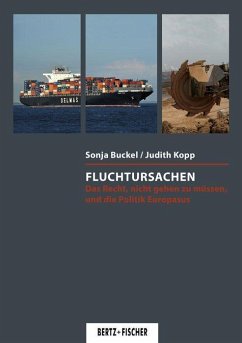 Fluchtursachen - Buckel, Sonja;Kopp, Judith