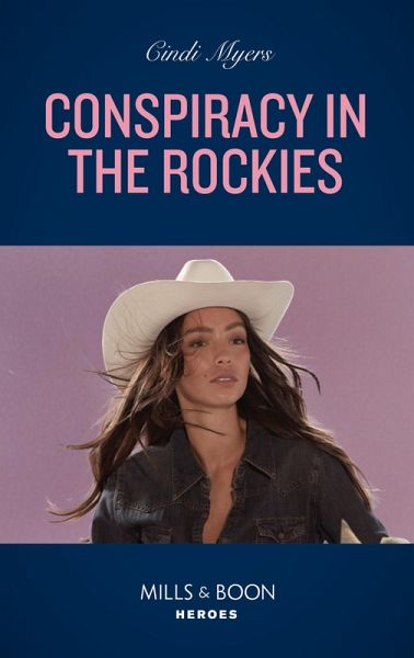 Conspiracy In The Rockies (eBook, ePUB) Conspiracy In The Rockies (eBook, ePUB)