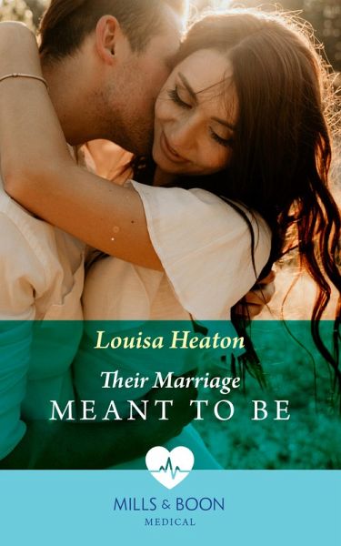 Their Marriage Meant To Be (eBook, ePUB)