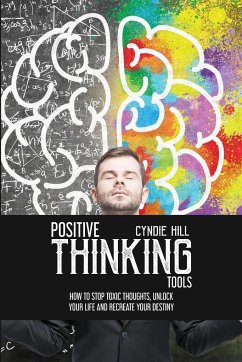 Positive Thinking Tools - Hill, Cyndie