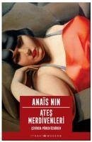 Ates Merdivenleri - Nin, Anais