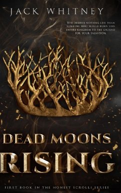 Dead Moons Rising - Whitney, Jack