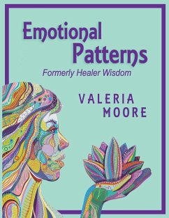 Emotional Patterns - Moore, Valeria J