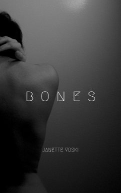 Bones (Second Edition) - Voski, Janette